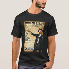 Bättre av A Pirat T Shirt