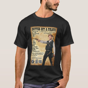 Bättre av A Pirat T Shirt