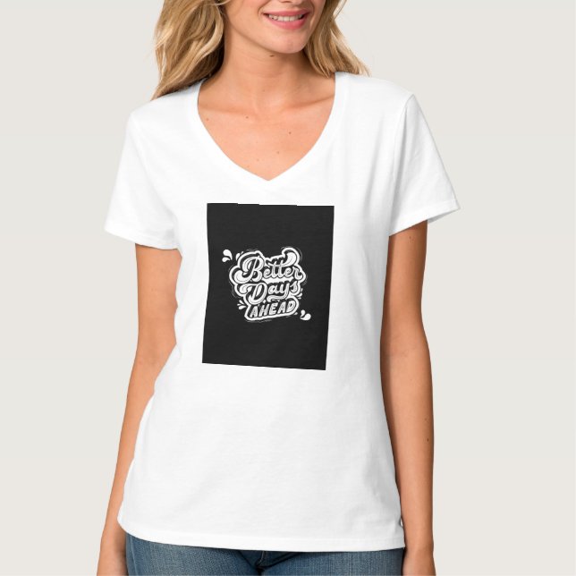 Bättre dagar t shirt (Framsida)