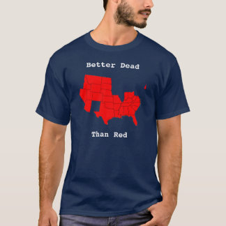 Bättre Dead, än röda T-shirt