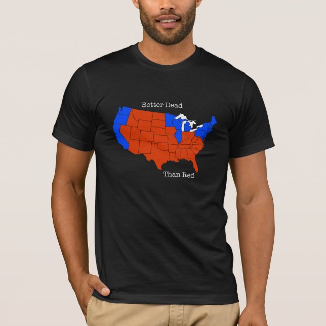 Bättre Dead än röda Tee Shirt (Framsida)
