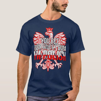 BÄTTRE DIN SVETTDUPA I POLISHPoland Fla T Shirt
