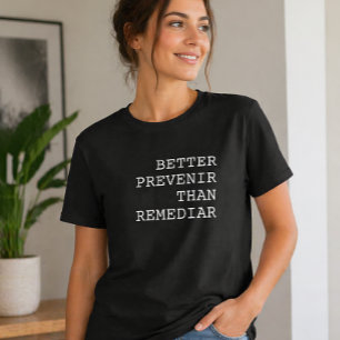 Bättre förebygga än bota Roligt portugisiskt tales T Shirt