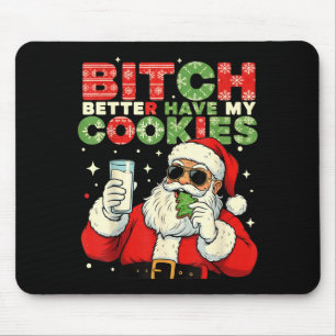 Bättre ha mina kakor Santa Claus jul rolig Musmatta