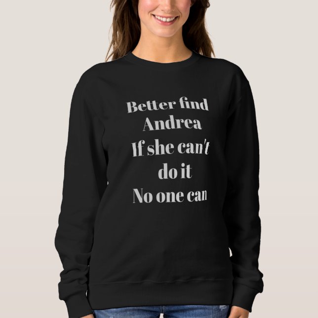 Bättre Hitta Andrea Sarksastisktordspråk T Shirt (Framsida)