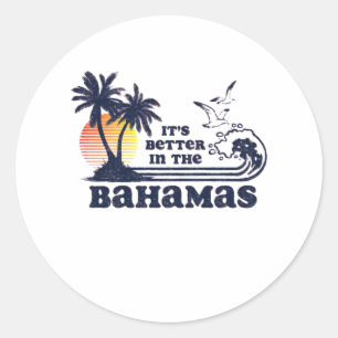 Bättre i Bahamas Runt Klistermärke