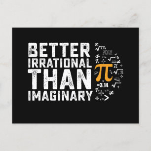 Bättre irrationellt än den fantasifulla pi Day Mat Vykort