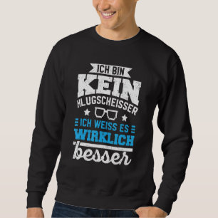 Bättre kunskap Ich Tunna Kein Klugscheisser [Germ] Lång Ärmad Tröja