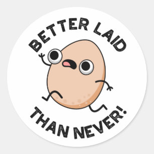 Bättre Laid än aldrig så lätt att köra Egg Pun Runt Klistermärke
