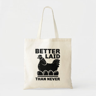 Bättre Laid än aldrig Tygkasse