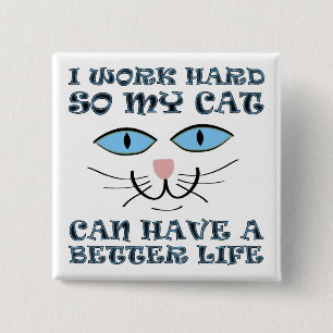 Bättre Liv För Min Katt Rolig Knappsats Badge Pin Knapp