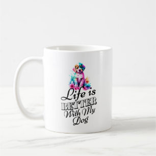 bättre liv med Mugg-designen i hund Kaffemugg
