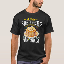 bättre liv med pannkakor t shirt