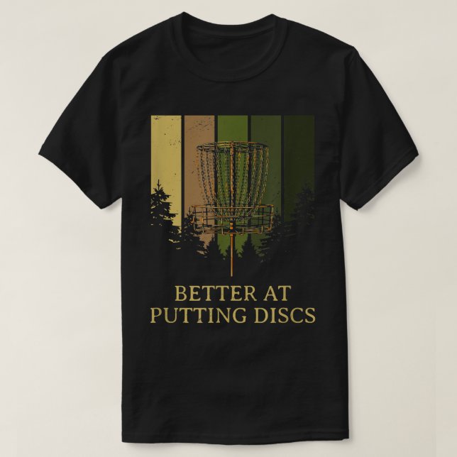 Bättre på att sätta diskar Friends Disk Golf Buddy T Shirt (Design framsida)