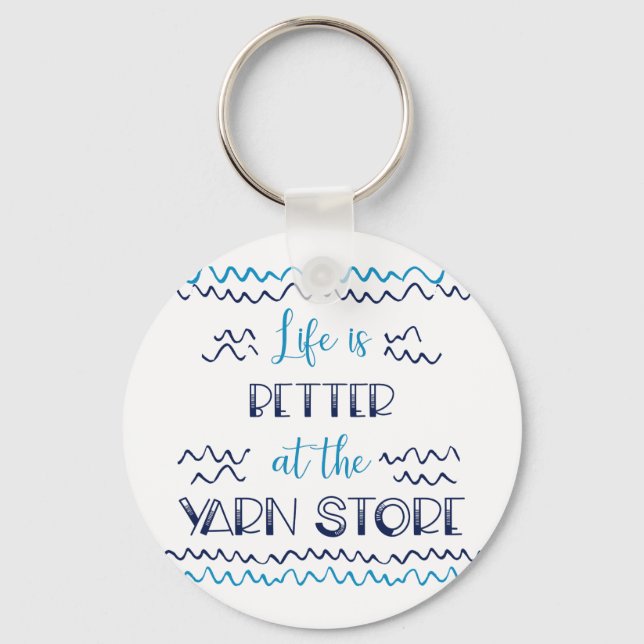 Bättre på Yarn Store Funny Knitting Say Nyckelring (Framsida)