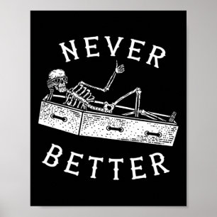 Bättre Roligt Skeleton Halloween Costume Manar Wo Poster