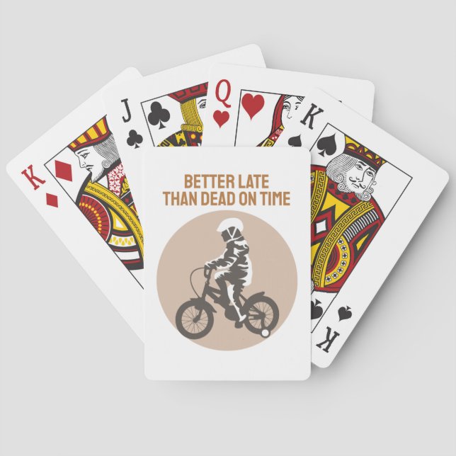 Bättre sent än död i tid - Biker Design Casinokort (Baksidan)