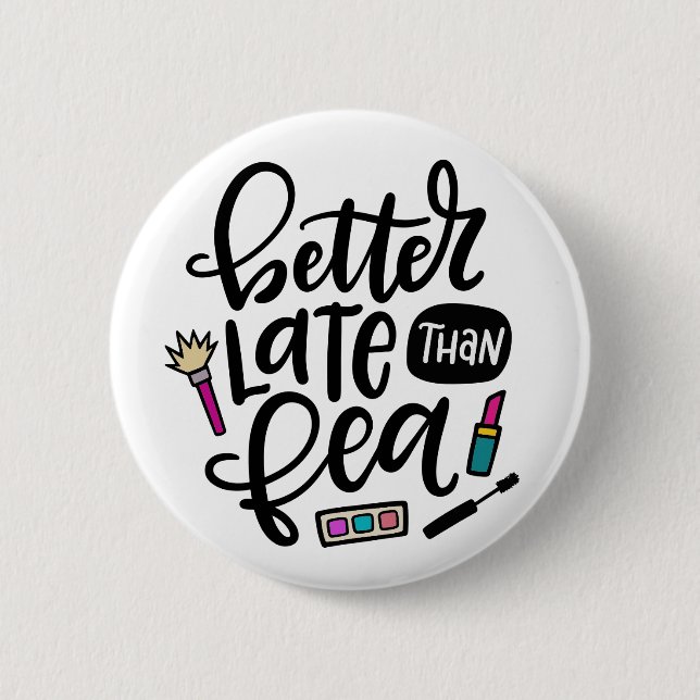 Bättre sent än fea, spanska knapp (Framsida)