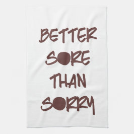 Bättre skav än ledsen Motivational genomkörare Kökshandduk