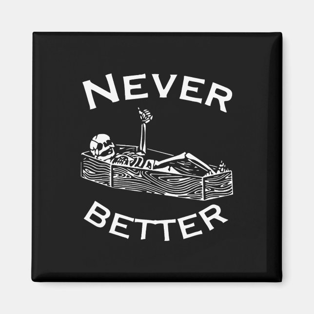 Bättre Skeleton Lazy Halloween Costume Roligt S Magnet (Framsidan)