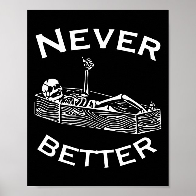 Bättre Skeleton Lazy Halloween Costume Roligt S Poster (Framsidan)