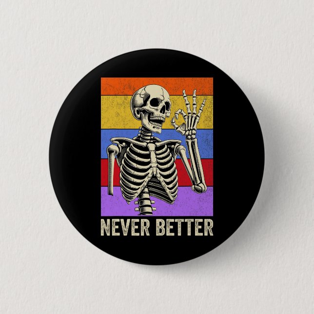 Bättre Skeleton Retro Funny Halloween Manar Wo Knapp (Framsida)