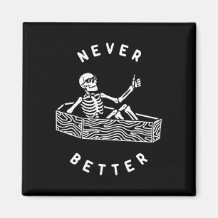 Bättre Skeleton Roligt Skull Halloween Magnet