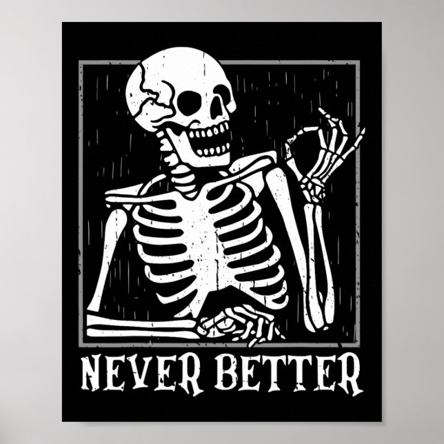 Bättre Skeleton Skull Halloween för kvinnor. Poster (Framsidan)