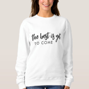 Bättre Tider Kommer Modern Positiv Stil T Shirt