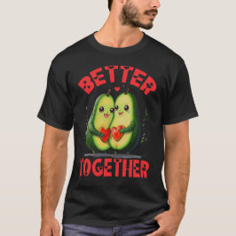 Bättre tillsammans, Avocado Kärlek par T Shirt