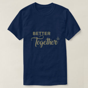 Bättre tillsammans - Coolan citerar T-Shirt