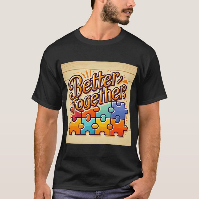 Bättre tillsammans, hand Lettered T Shirt (Framsida)