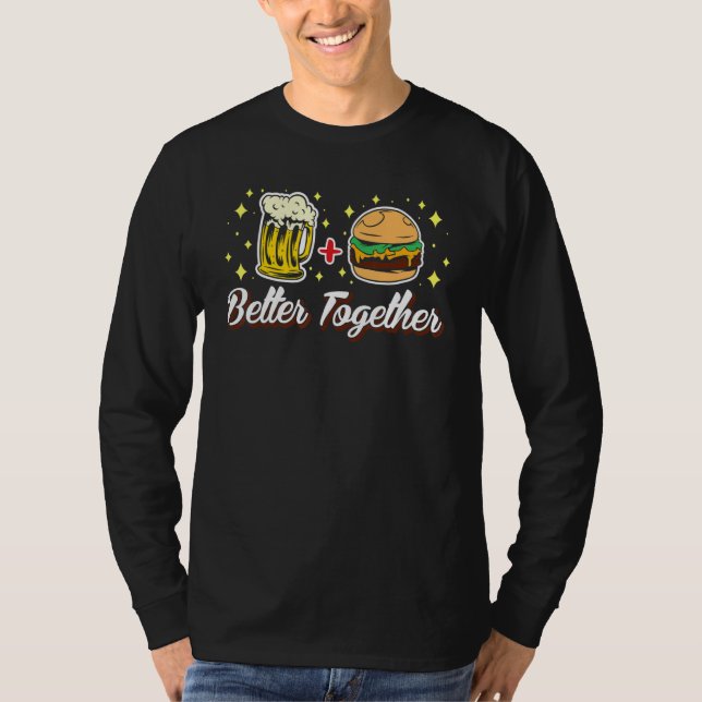 Bättre tillsammans med öl och Burger Burger Yunkie T Shirt (Framsida)