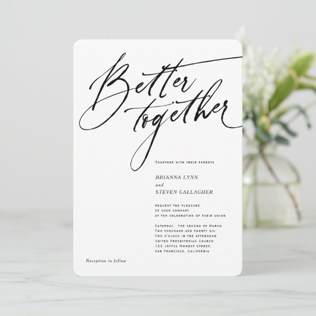 Bättre tillsammans Modern Calligraphy svart och vi Inbjudningar (Stående Fram)
