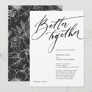 Bättre tillsammans Modern Calligraphy svart och vi Inbjudningar