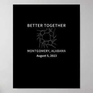 Bättre Tillsammans Montgomery Alabama Klassisk Sti Poster