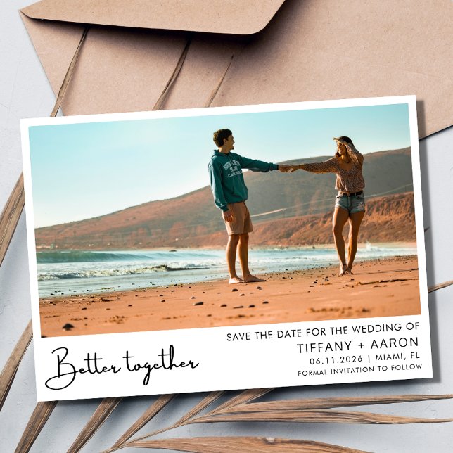 Bättre tillsammans Photo Bröllop Spara Datumet (Better Together Photo Wedding Save The Date)