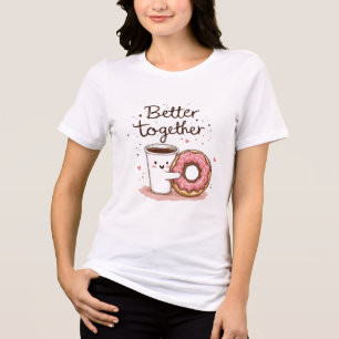 Bättre tillsammans t shirt