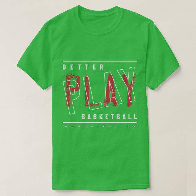 Bättre upp Basketball T Shirt (Design framsida)