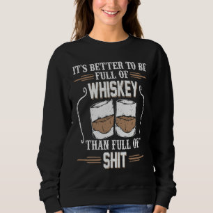 Bättre vara full av whisky-tillbehör I whisky-dri T Shirt