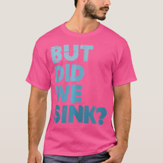 Båttur Men Sjönk Vi Flatbottnad Ponton Kapten F T Shirt