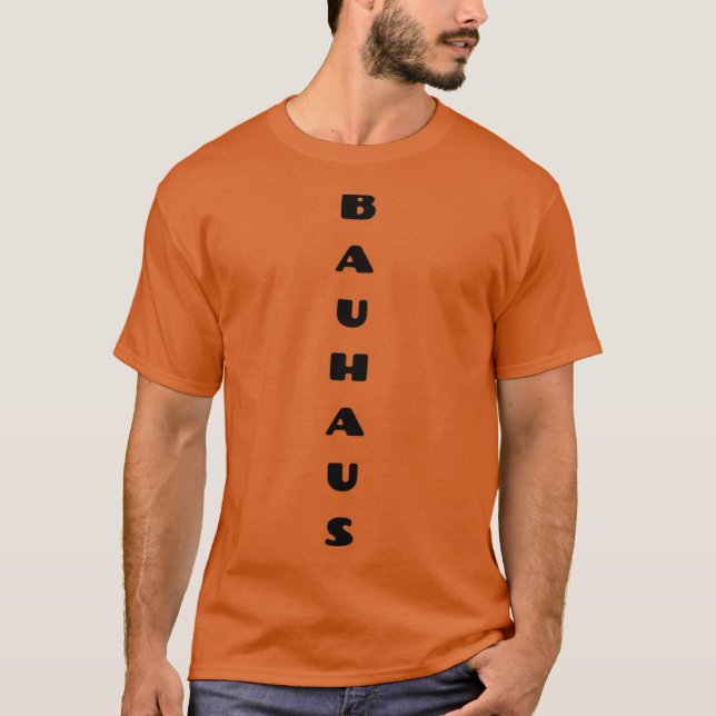 Bauhaus 17 t shirt (Framsida)