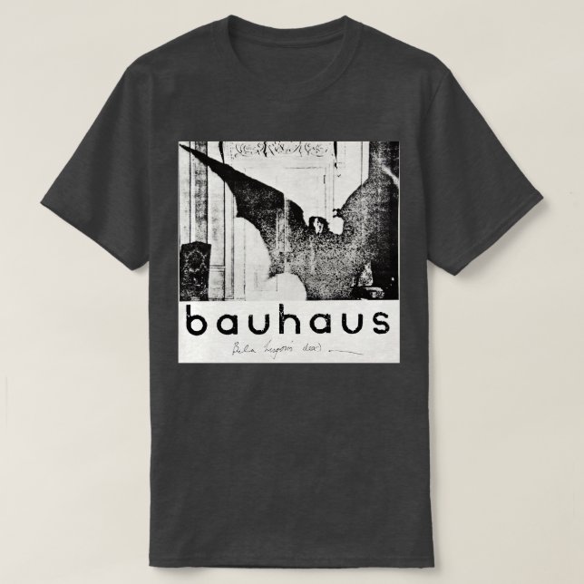 Bauhaus Bela Lugosis Dead 2 T Shirt (Design framsida)