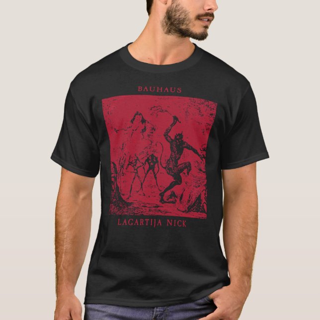 Bauhaus - Lagartija Nick - Goth - Gothic - Bela Lu T Shirt (Framsida)