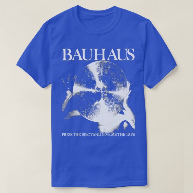 Bauhaus Pressa injektionen och Ge mig till bandet T Shirt (Design framsida)