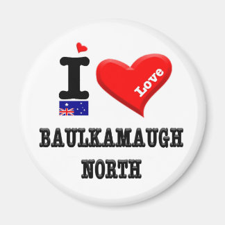 BAULKAMAUGH NORTH - I Kärlek Magnet
