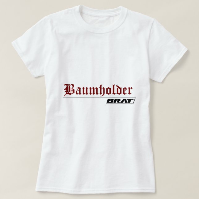 Baumholder Brat - A001L T-shirt (Design framsida)