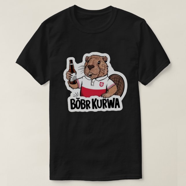 Bäver Kurwa T Shirt (Design framsida)
