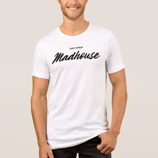 Bay Area MADHouse Svart Kursiv T Shirt (Framsida)