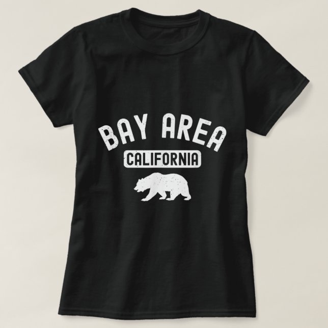 Bay Area San Francisco Oakland Berkeley California T Shirt (Design framsida)